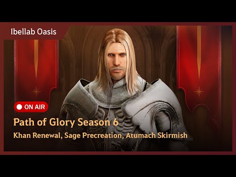 POG S6, Khan Update, Sage Precreation, Atumach Skirmish [Ibellab Oasis│Black Desert Mobile]