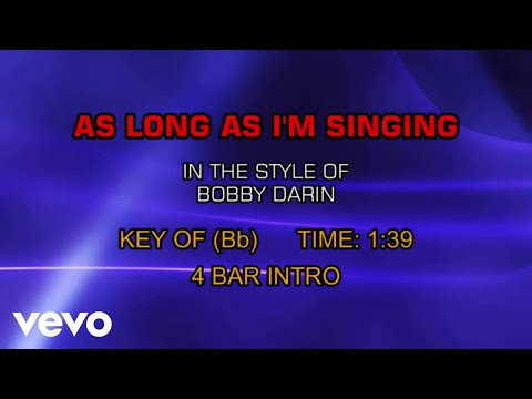 Bobby Darin - As Long As I'm Singing (Karaoke)