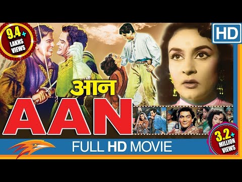 Aan 1952 (HD) Hindi Full Length Movie || Dilip Kumar, Nimmi, Premnath Nadira || Eagle Hindi Movies