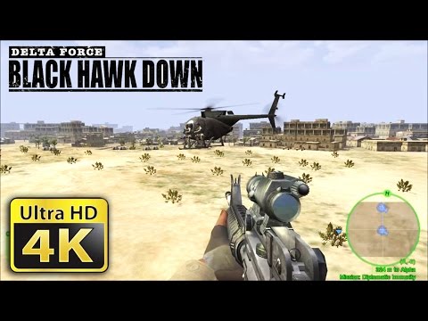 Old Games in 4K : Delta Force Black Hawk Down