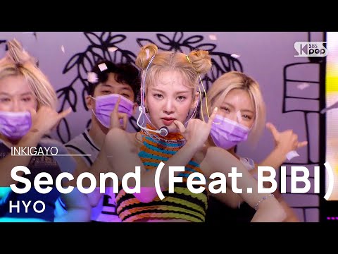 HYO(효연) - Second (Feat.비비(BIBI)) @인기가요 inkigayo 20210815