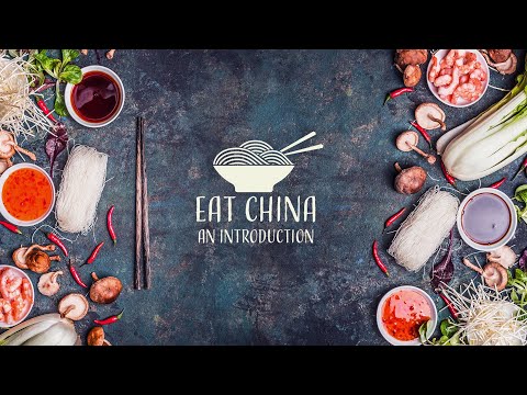 Chinese Food 101: North vs. South vs. East vs. West - Eat China (S1E1)