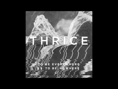 Thrice - The Window [Audio]