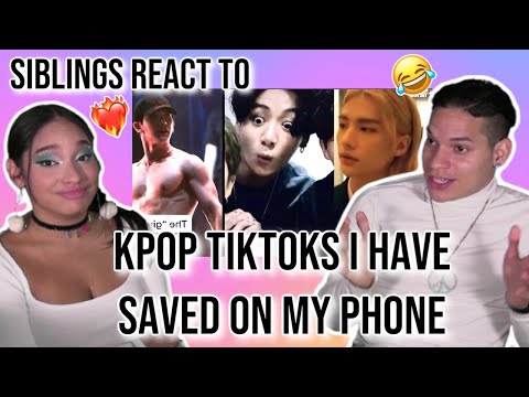 Siblings react to Kpop TikToks I Saved On My Phone pt. 2🤣😎😏💦