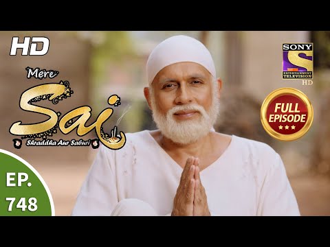 Mere Sai - Ep 748 - Full Episode - 23rd November, 2020