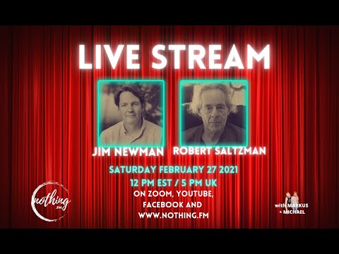 Live Stream with Jim Newman and Robert Saltzman - Nonduality