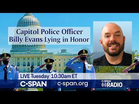 Memorial Service for Officer Billy Evans in U.S. Capitol Rotunda