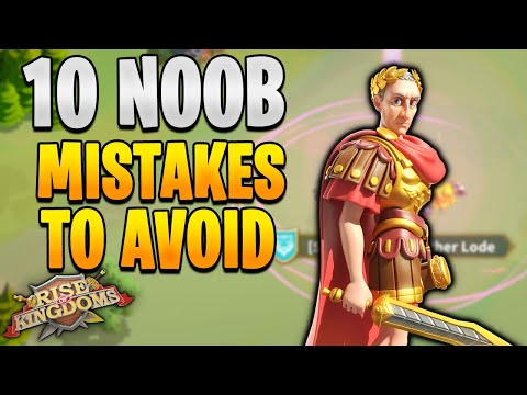 10 Noob Mistakes to Avoid in RoK | Rise of Kingdoms