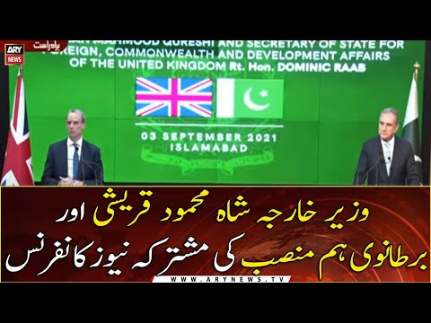 Foreign Minister Shah Mehmood Qureshi and British counterpart's Joint news conference