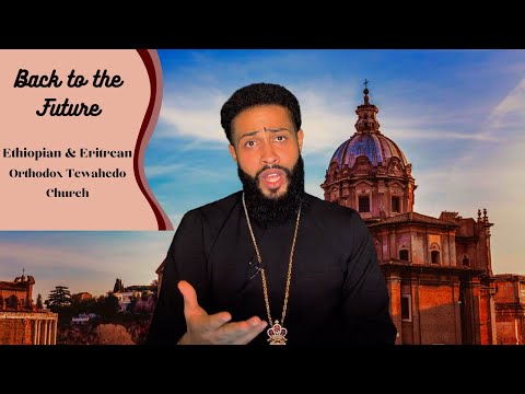 History of Ethiopian Orthodox Tewahedo Church