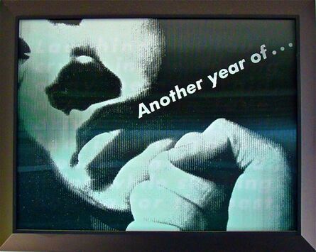 Barbara Kruger, ‘Untitled (Another Year)’, 2010