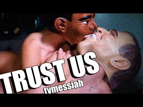 TVMESSIAH - Trust Us [Official Music Video] (featuring Kiara Diane & Prinzzess Felicity)