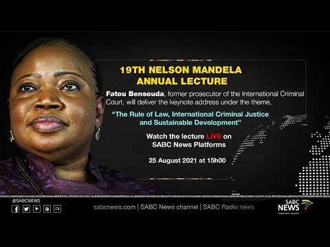 The 19th Nelson Mandela Annual Lecture: 25 August 2021