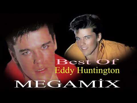 Best Of Eddy Huntington - Megamix