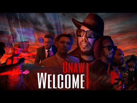 Gnawi - WELCOME Prod. CEE-G (Officiel Music Video )