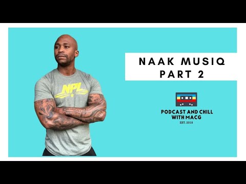 |Episode 234| Naak Musiq on Nandi Mbatha , Smash or Pass, Being Hacked , Music Industry ,Tatoos