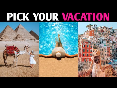 WHAT TYPE OF VACATION ARE YOU? Personality Test Quiz - 1 Million Tests