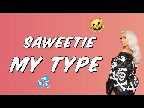 Saweetie - My Type (Lyrics)