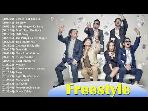 Freestyle Nonstop Songs Playlist   Freestyle Best OPM Tagalog Love Songs Collection 2018 3