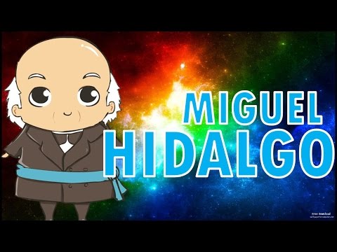 MIGUEL HIDALGO Y COSTILLA - Biografía