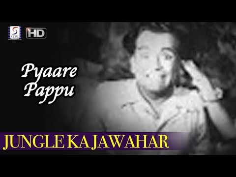 Pyaare Pappu - Jungle Ka Jawahar 1953 | Fearless Nadia, John Cawas, Dalpat