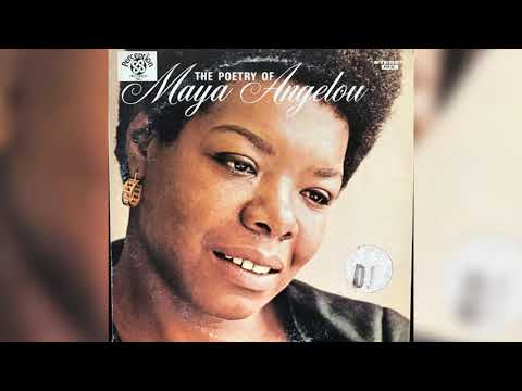 The Poetry Of Maya Angelou (full album) [1969]