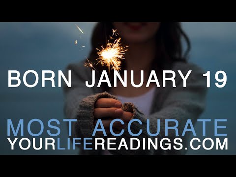 Born On January 19 | Birthday | YourLifeReadings.com Presents