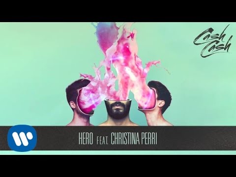 Cash Cash - Hero feat. Christina Perri [Official Audio]