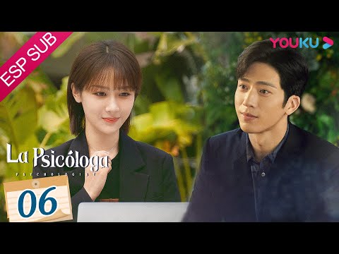 ESPSUB [La psicóloga] EP06 | Drama de ROMANCE/SUSPENSE | Yang Zi/Jing Boran | YOUKU