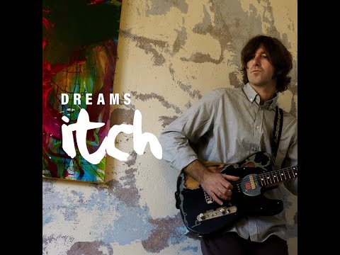 Itch - Dreams