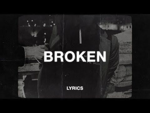 Lund - Broken (Lyrics)