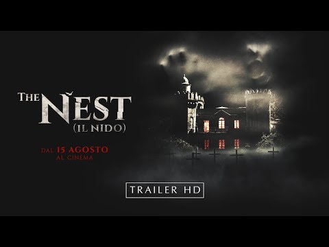 The Nest (Il Nido) (2019) - Trailer Ufficiale