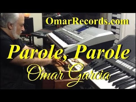 PAROLE, PAROLE - OMAR GARCIA - HAMMOND SKX