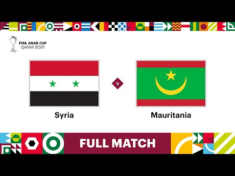 Syria v Mauritania | FIFA Arab Cup Qatar 2021 | Full Match