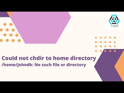 Could not chdir to home directory /home/johndk: No such file or directory |