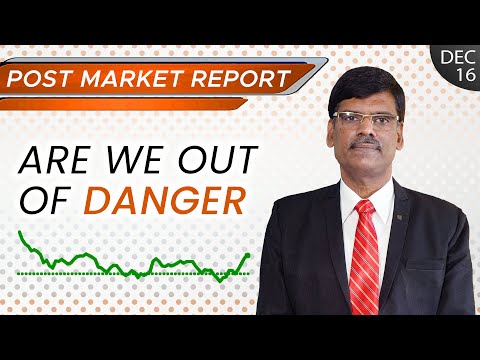 Huge Volatility, Positive Closing | Post Market Report 16-Dec-21