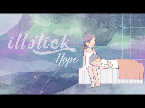 ILLSLICK - "Hope"「Official Lyrics Video」