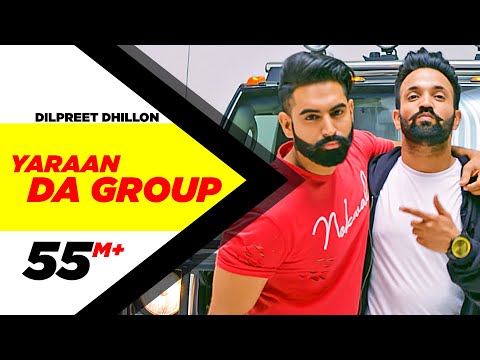 Yaaran Da Group | Dilpreet Dhillon | Parmish Verma | Narinder Batth | Desi Crew | Speed Records