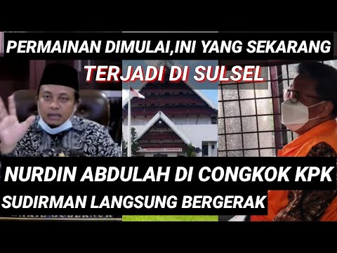 Sulawesi Selatan: Nurdin Abdulah di Tangkap KPK, PLT Gubernur Sulsel Andi suderman Langsung bergerak