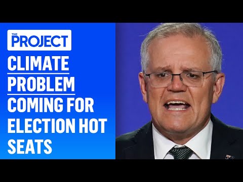 Climate Problem Coming For Election Hot Seats  | The Project