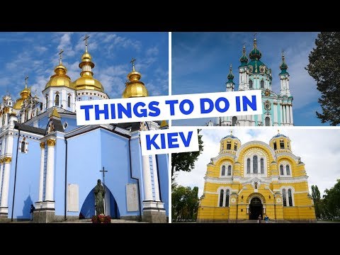 Kyiv (Київ) - 20 things to do Kiev, Ukraine Travel Guide