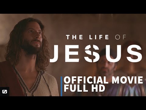 The Life of Jesus | Official Full HD Movie