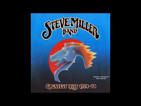 S̲t̲eve M̲i̲ller B̲and - Greatest Hits 1974-78 (Full Album)