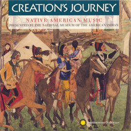 Creation's Journey: Native American Music