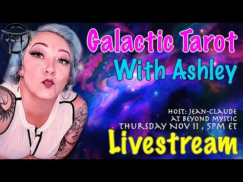 🔴LIVESTREAM: GALACTIC TAROT With Ashley & JeanClaude@BeyondMystic