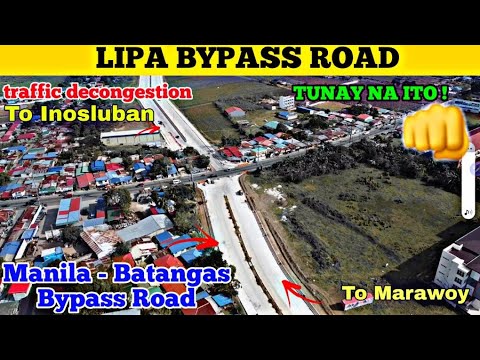 BAGONG KALSADA ! Lipa Bypass Road - Marawoy - Inosluban - Manila Batangas Bypass [ Star Toll] Update