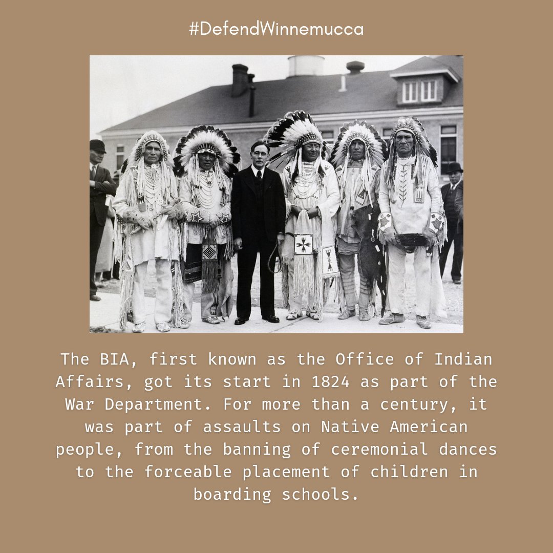 Slide 2: 
The BIA, first known as the Office of Indian Affairs, got its start in 1824 as part of the War Department. For more than a century, it was part of assaults on Native American people, from the banning of ceremonial dances to the forceable placement of children in boarding schools.