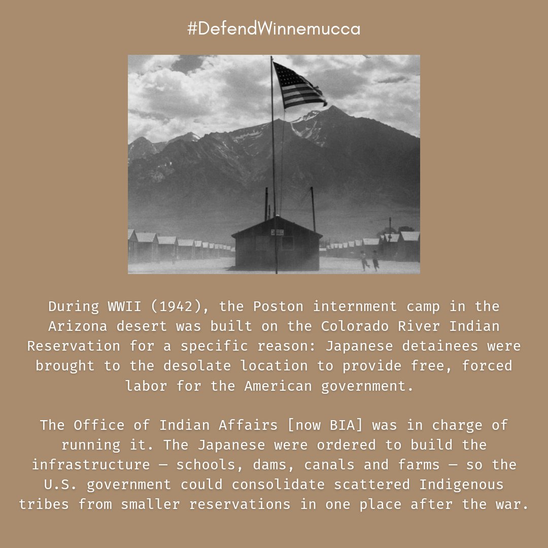 Slide 3:
During WWII (1942), the Poston internment camp in the Arizona desert was built on the Colorado River Indian Reservation for a specific reason: Japanese detainees were brought to the desolate location to provide free, forced labor for the American government. 

The Office of Indian Affairs [now BIA] was in charge of running it. The Japanese were ordered to build the infrastructure — schools, dams, canals and farms — so the U.S. government could consolidate scattered Indigenous tribes from smaller reservations in one place after the war.