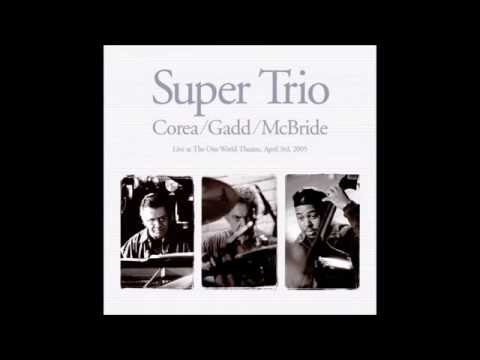 Super Trio: Corea/Gadd/McBride