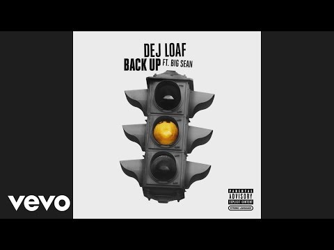 DeJ Loaf - Back Up (Audio) ft. Big Sean